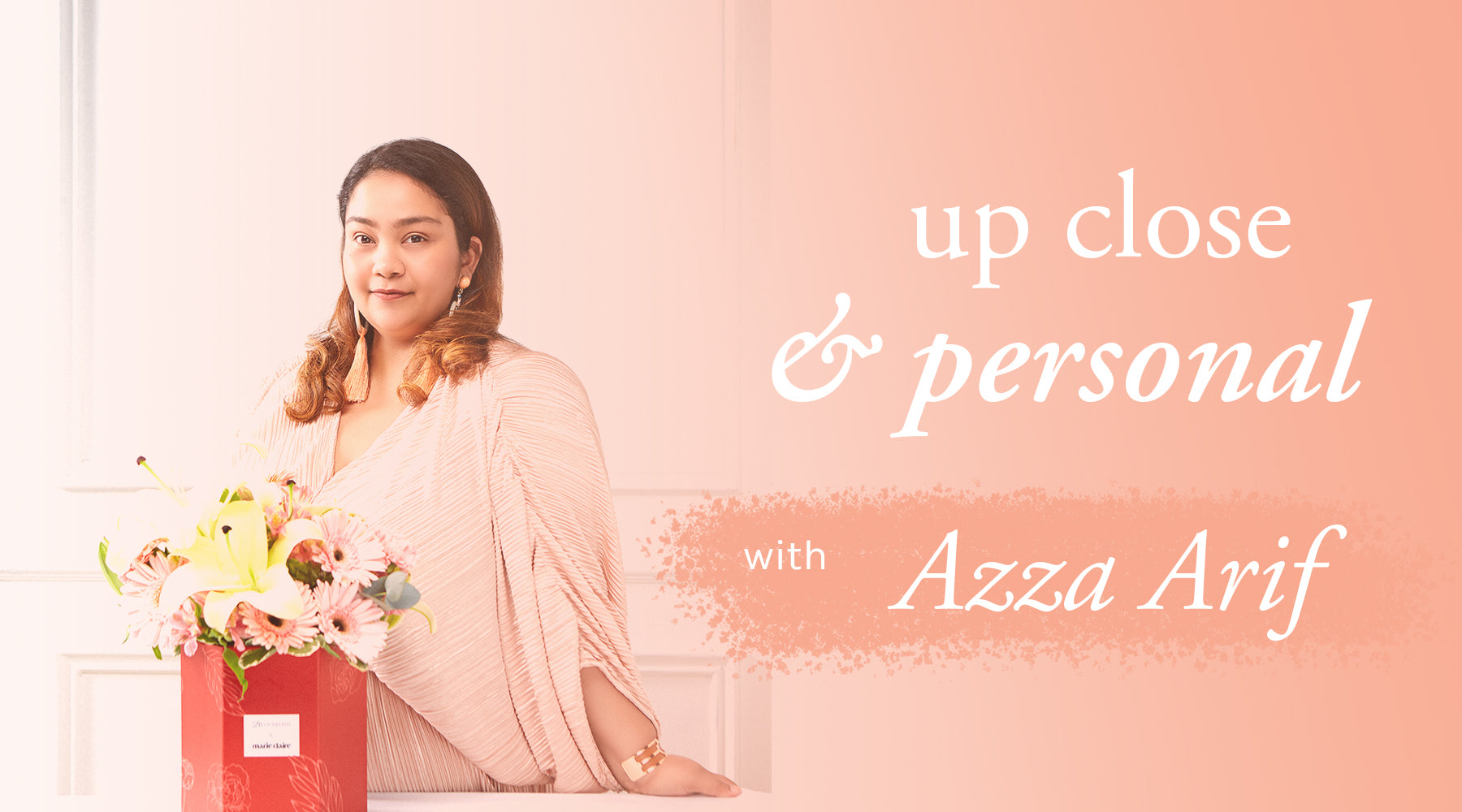 Up Close & Personal with Azza Arif