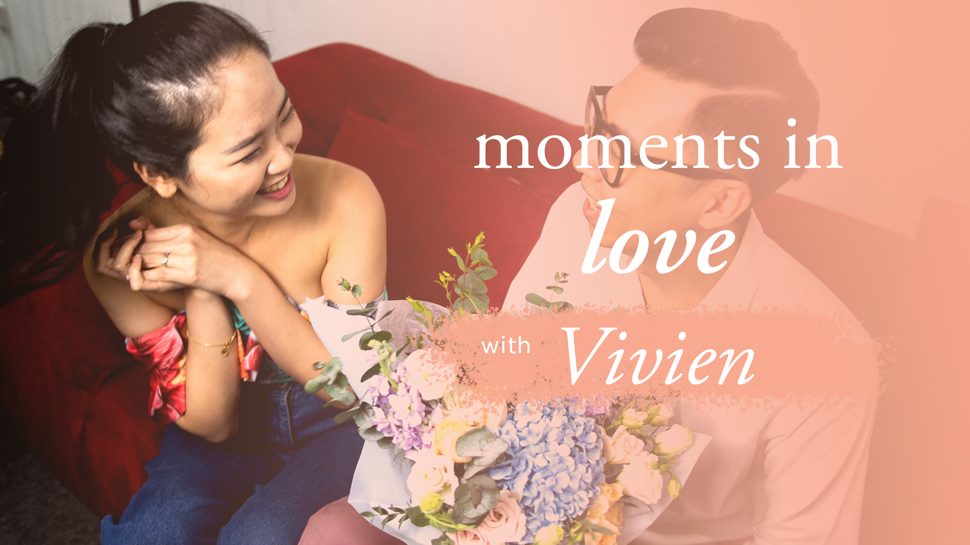 Moments in Love with Vivien Chong